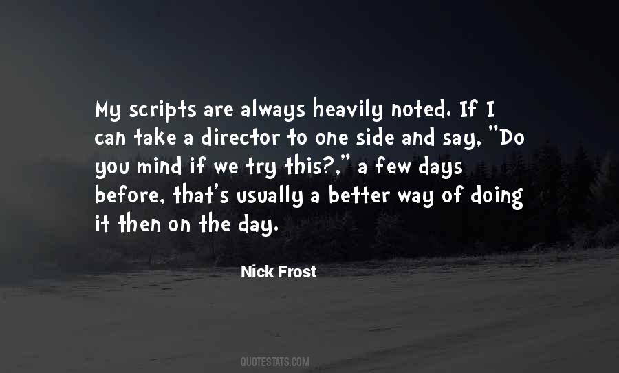 Nick Frost Quotes #990077