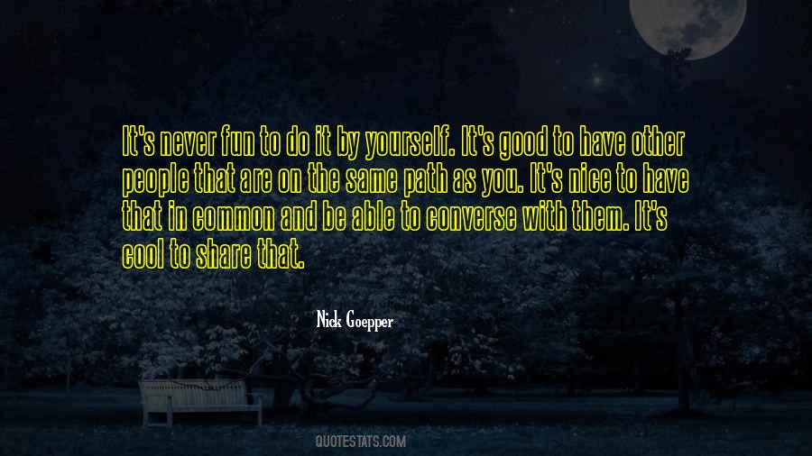 Nick Goepper Quotes #1846288