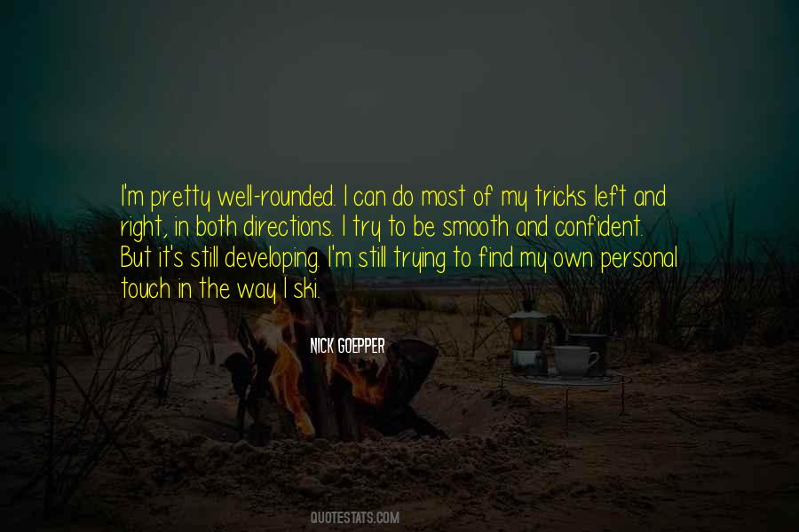 Nick Goepper Quotes #54570
