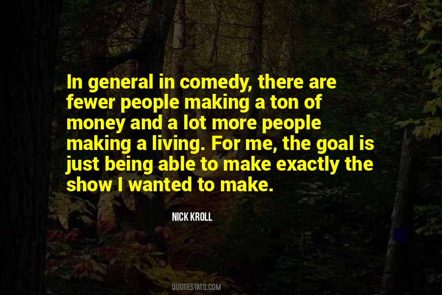 Nick Kroll Quotes #1121474