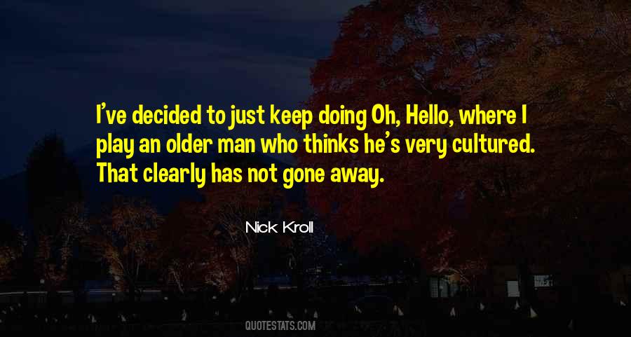 Nick Kroll Quotes #1809730
