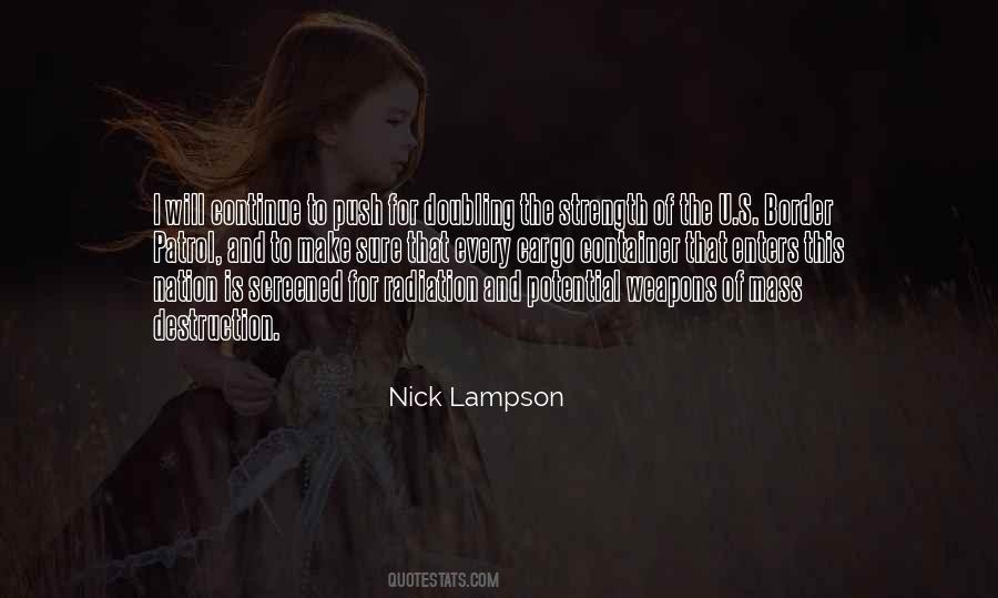 Nick Lampson Quotes #1566352