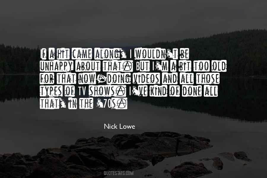 Nick Lowe Quotes #1653383