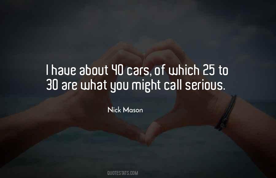 Nick Mason Quotes #1139305