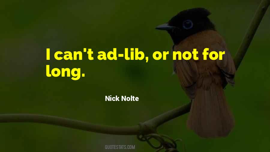 Nick Nolte Quotes #11708