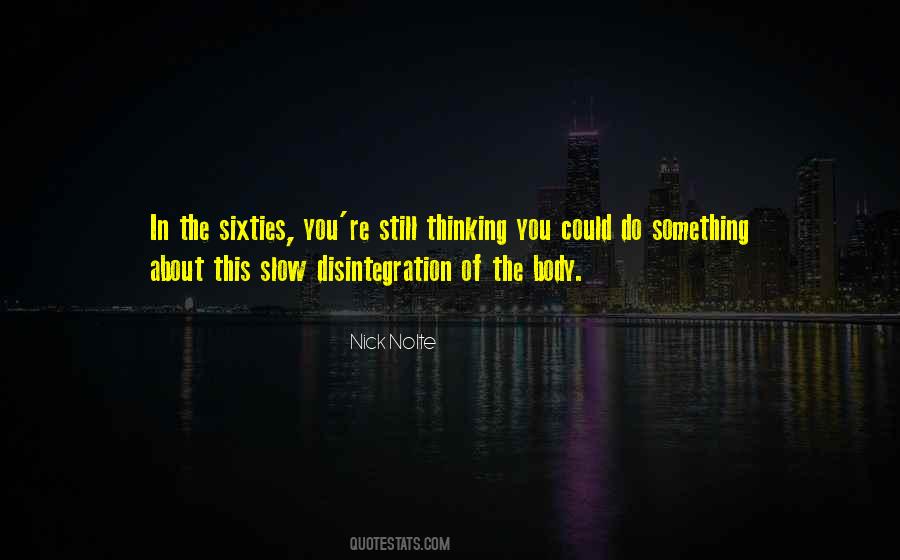 Nick Nolte Quotes #788580