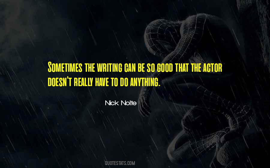 Nick Nolte Quotes #980252