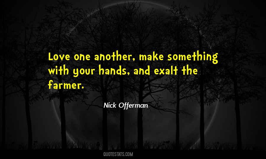 Nick Offerman Quotes #341477