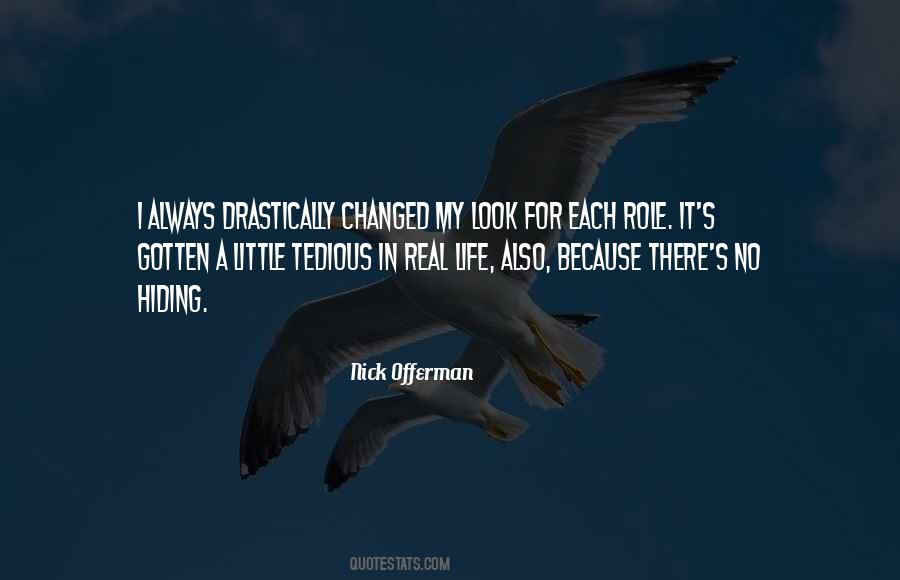 Nick Offerman Quotes #479924