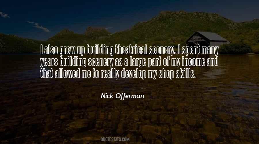 Nick Offerman Quotes #756482