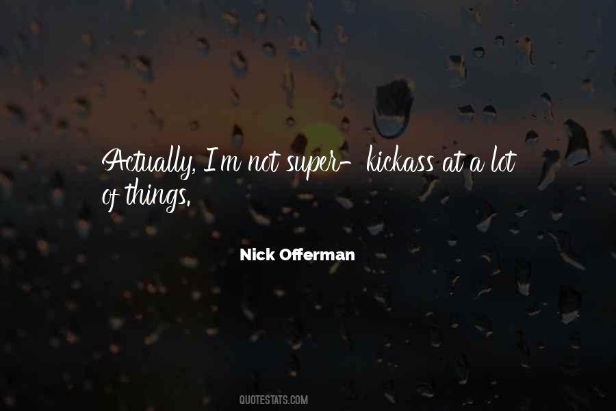 Nick Offerman Quotes #787576