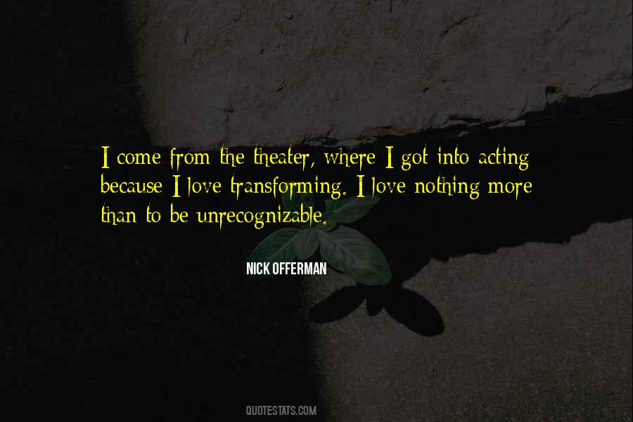 Nick Offerman Quotes #926389