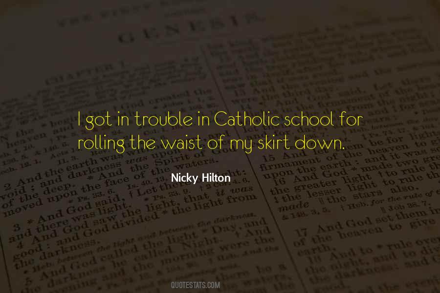 Nicky Hilton Quotes #1112065