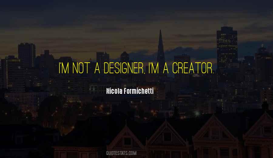 Nicola Formichetti Quotes #295997