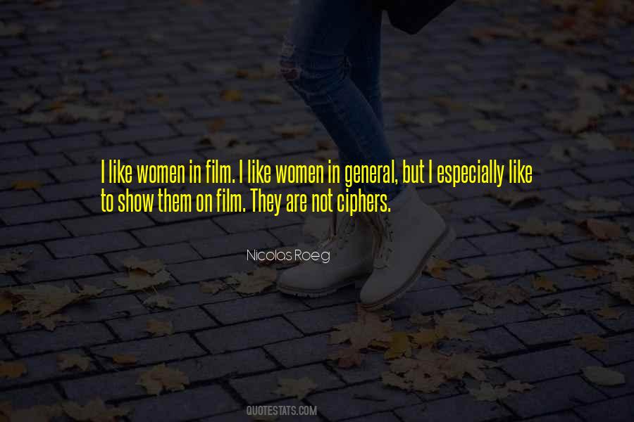 Nicolas Roeg Quotes #1428338