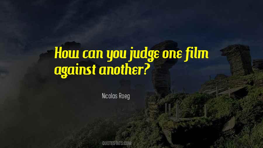 Nicolas Roeg Quotes #959960