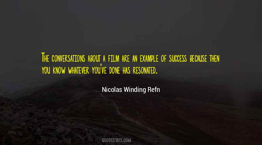 Nicolas Winding Refn Quotes #1491602