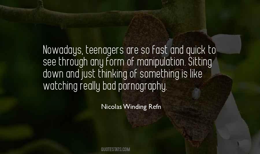 Nicolas Winding Refn Quotes #1563299