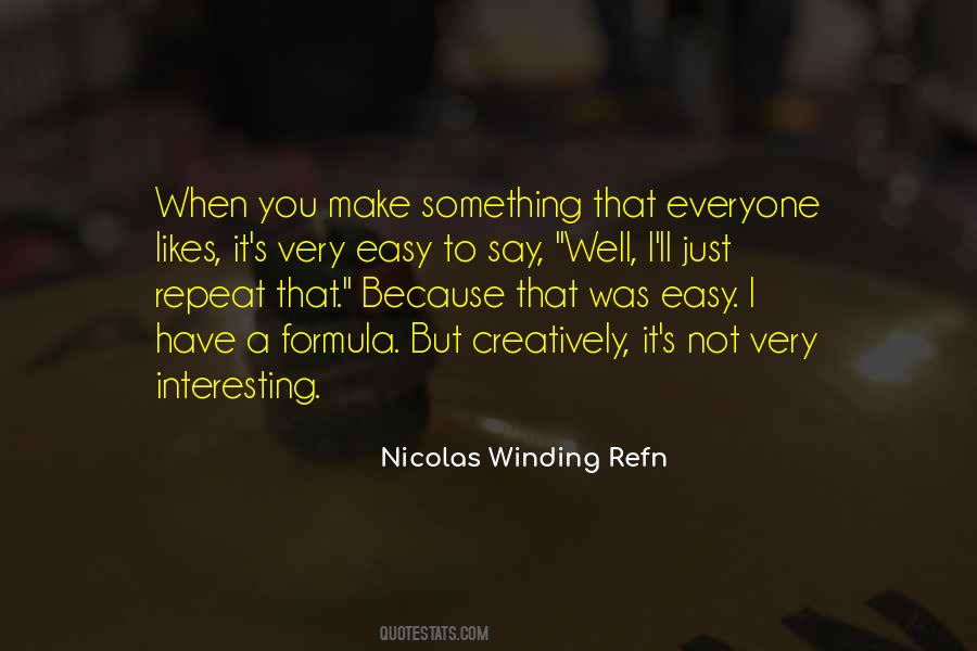 Nicolas Winding Refn Quotes #337210