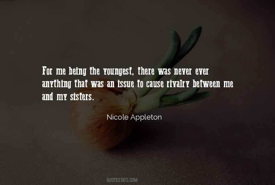 Nicole Appleton Quotes #1318837