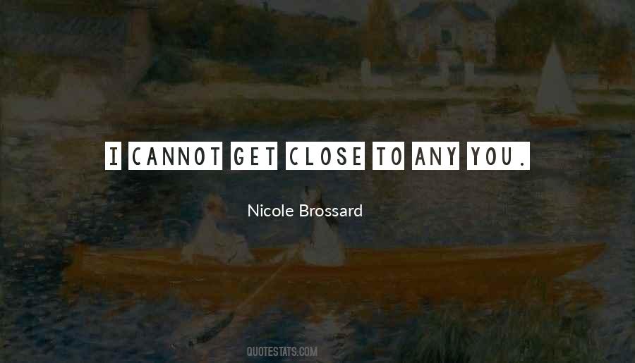 Nicole Brossard Quotes #1152235