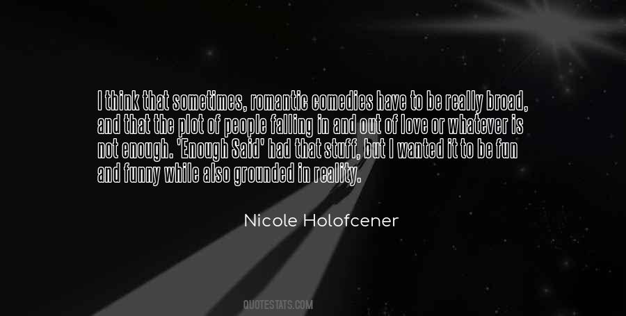 Nicole Holofcener Quotes #34897