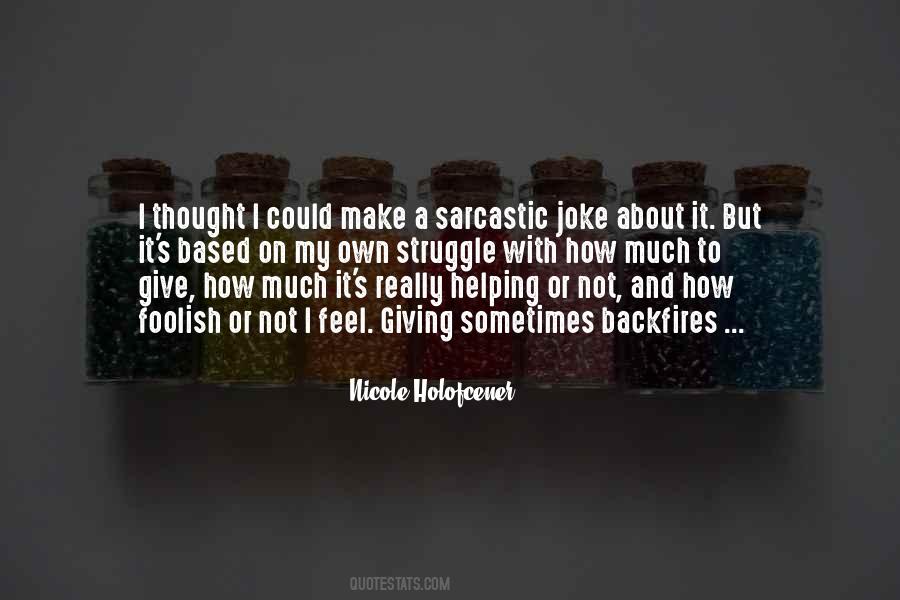 Nicole Holofcener Quotes #5381