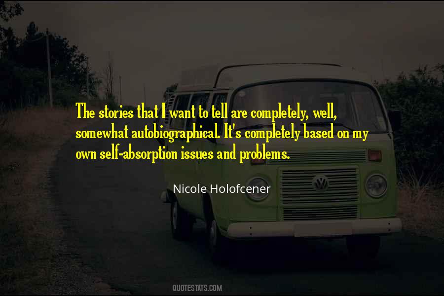 Nicole Holofcener Quotes #597612