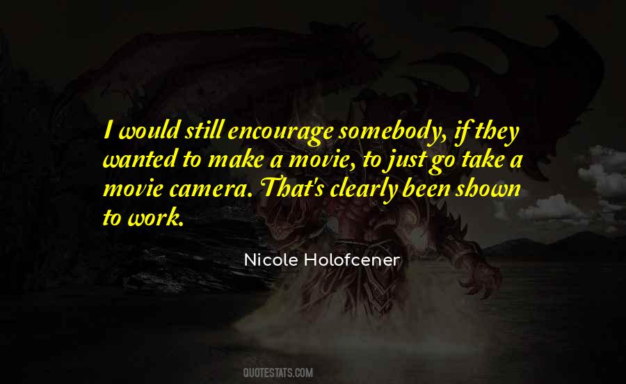 Nicole Holofcener Quotes #671072