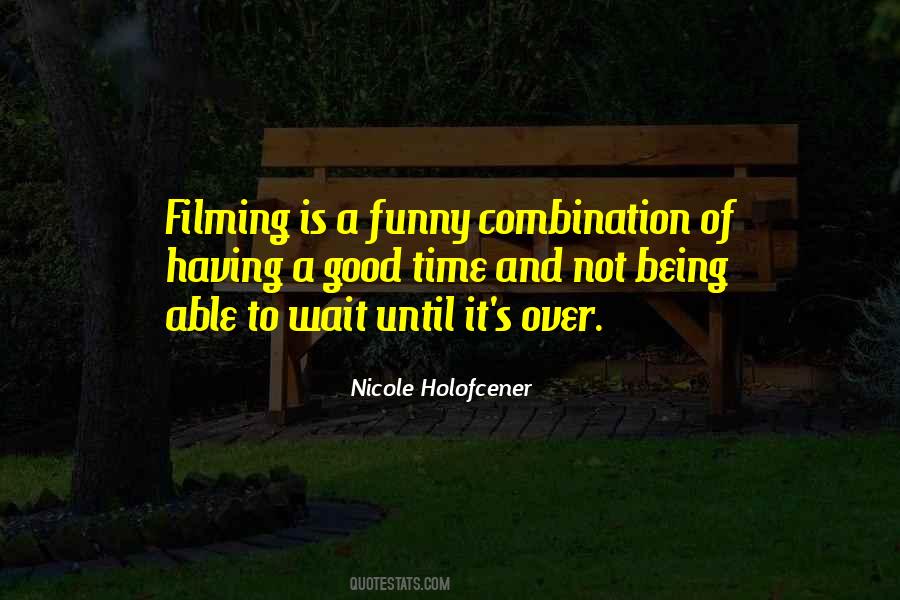 Nicole Holofcener Quotes #758776