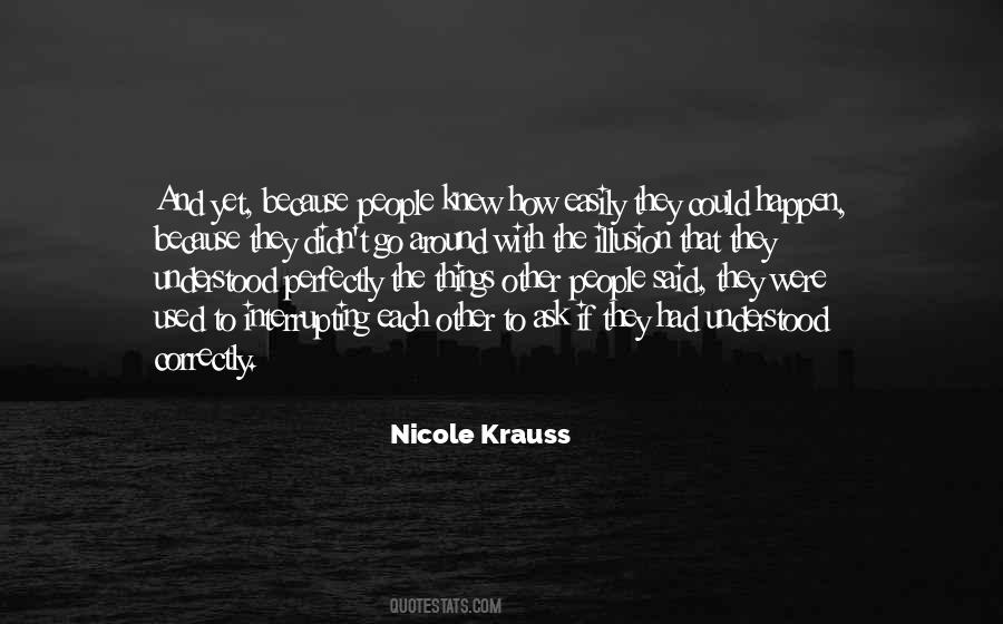 Nicole Krauss Quotes #580584