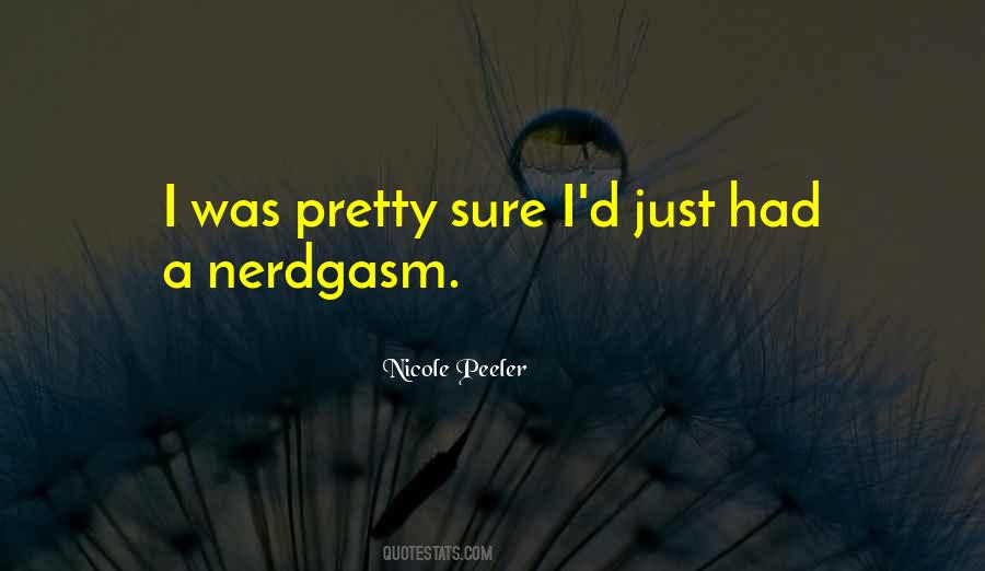 Nicole Peeler Quotes #1163388