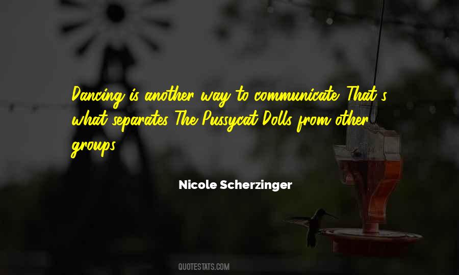 Nicole Scherzinger Quotes #292381