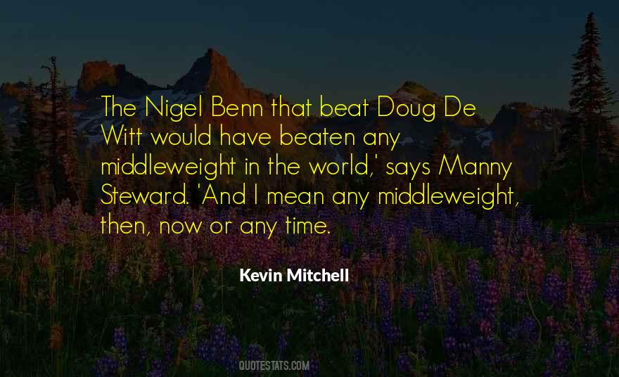 Nigel Benn Quotes #323127