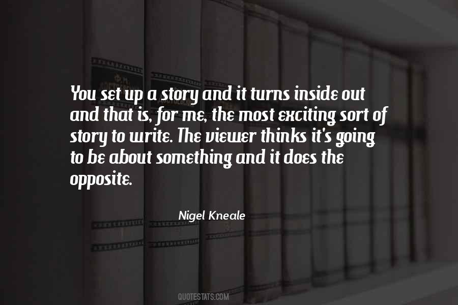 Nigel Kneale Quotes #1075755