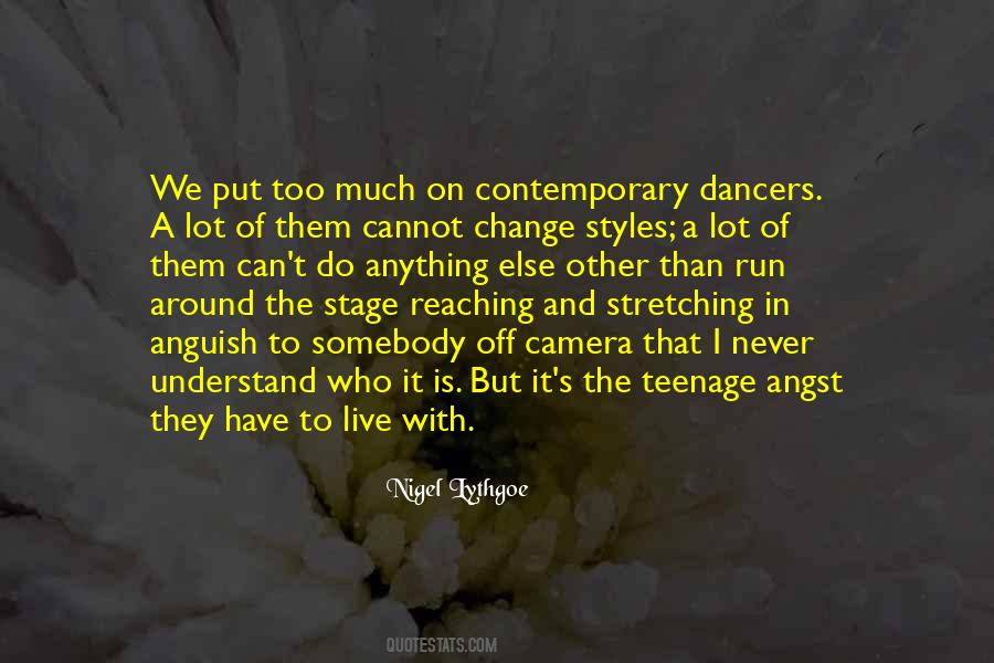 Nigel Lythgoe Quotes #1710940