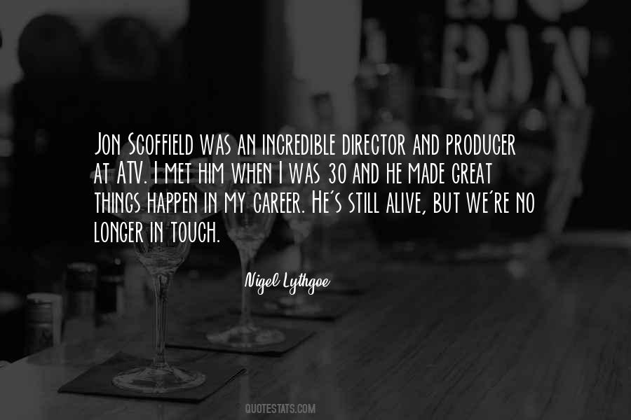 Nigel Lythgoe Quotes #505523