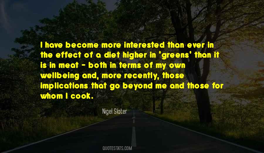 Nigel Slater Quotes #450546