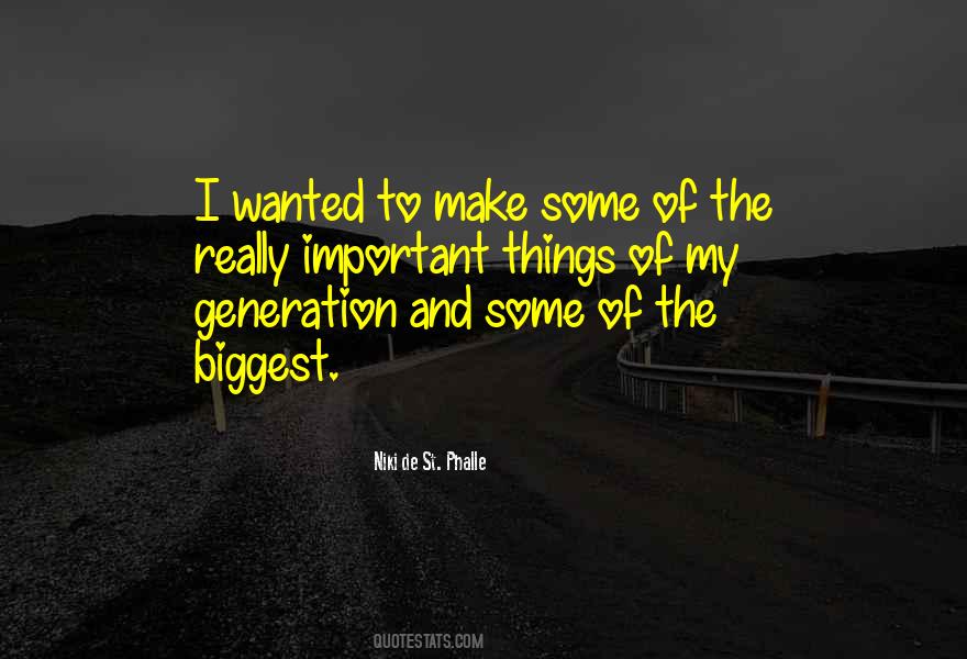 Niki De St Phalle Quotes #1475508