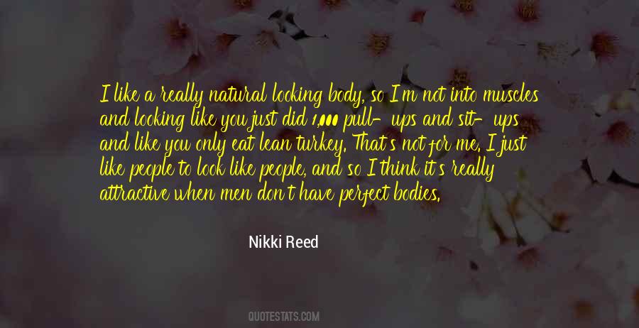 Nikki Reed Quotes #539770