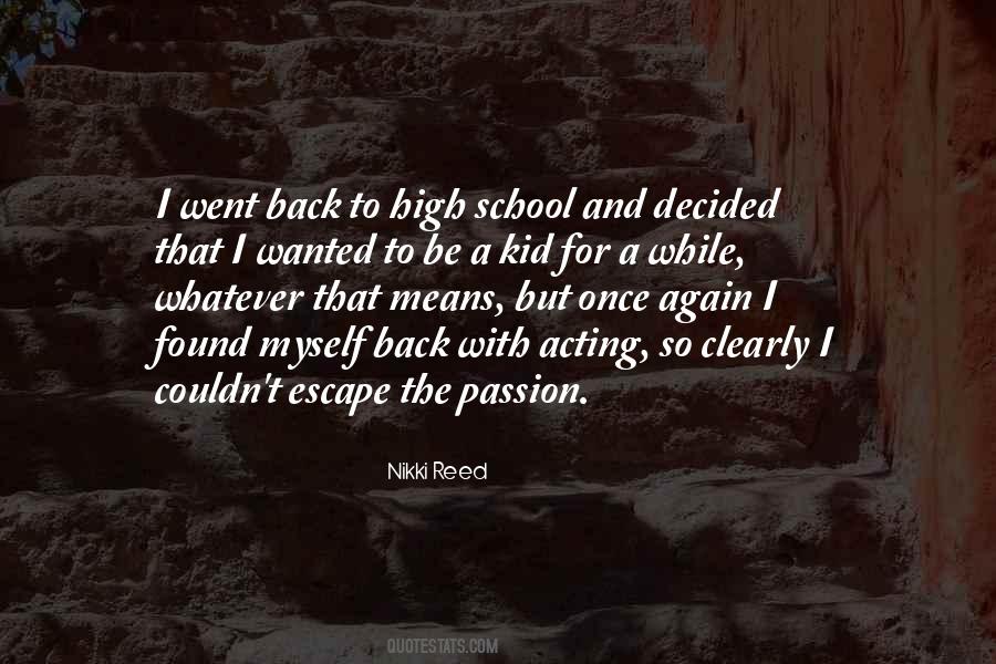 Nikki Reed Quotes #850149 Nikki Reed Quotes #850149