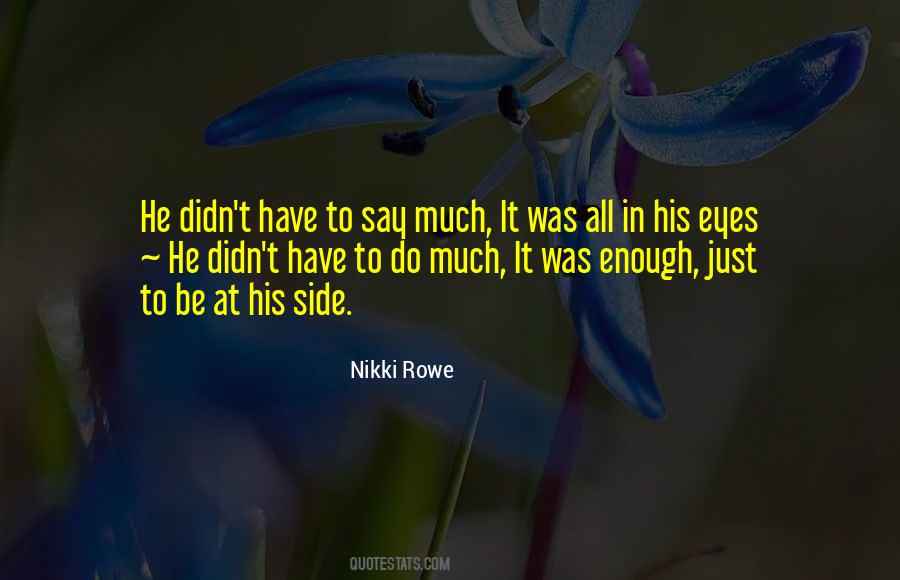 Nikki Rowe Quotes #253799