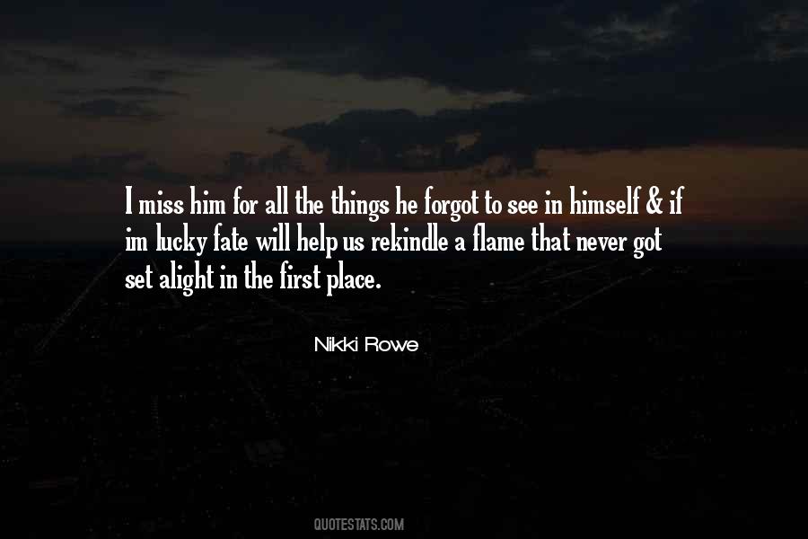 Nikki Rowe Quotes #315102