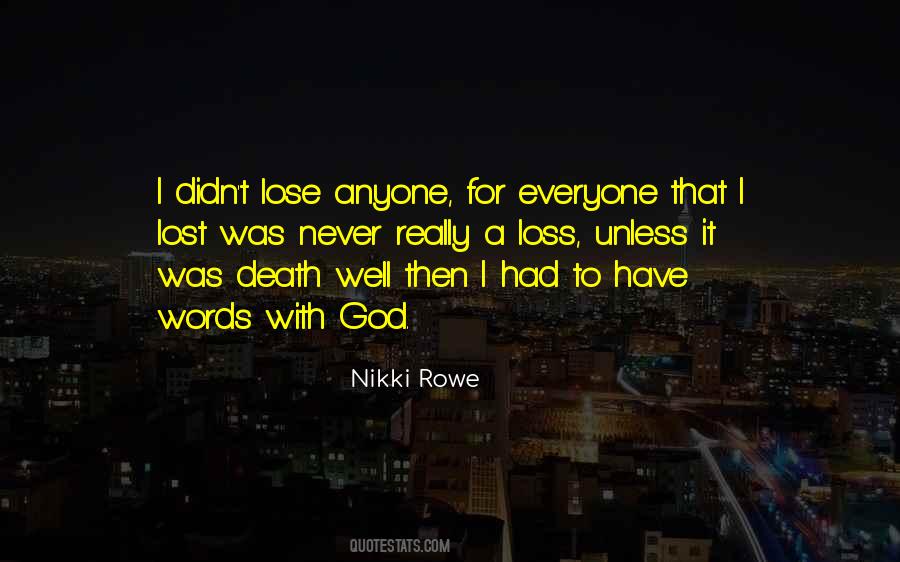 Nikki Rowe Quotes #341735