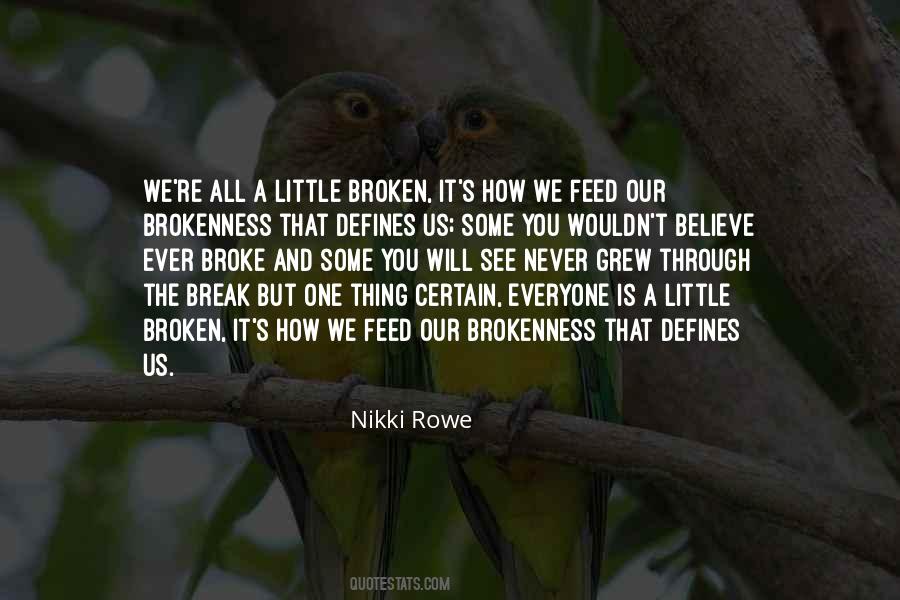 Nikki Rowe Quotes #59960