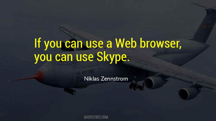 Niklas Zennstrom Quotes #1737724