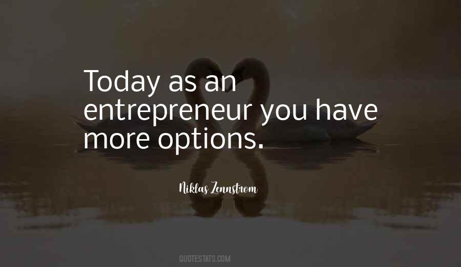 Niklas Zennstrom Quotes #385317