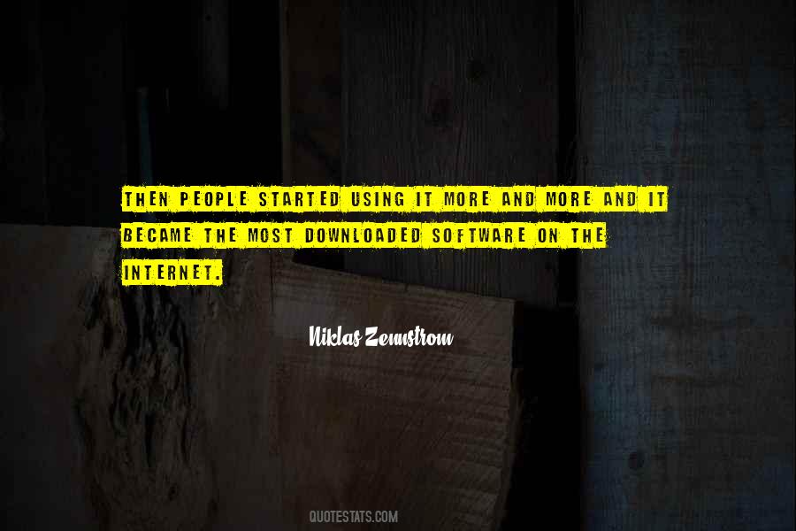 Niklas Zennstrom Quotes #977054