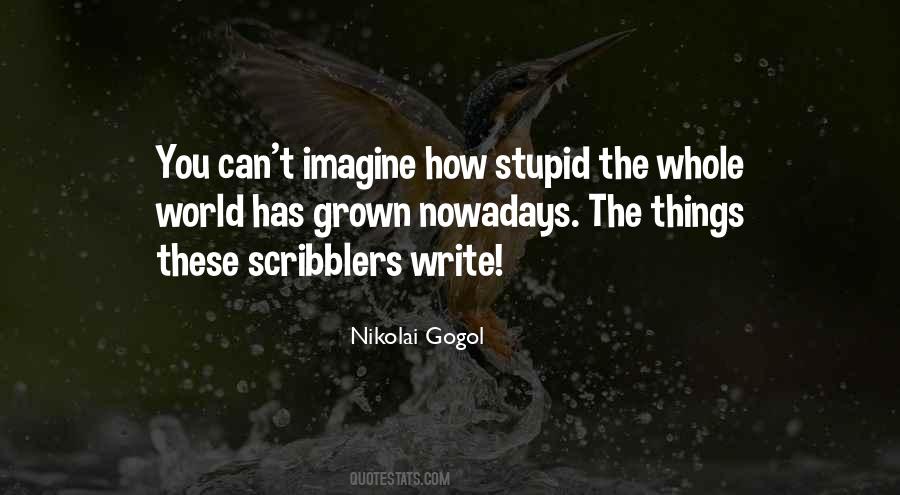 Nikolai Gogol Quotes #398222