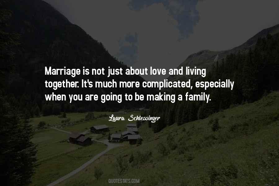 Quotes About Love And Marriage And Family #1028101